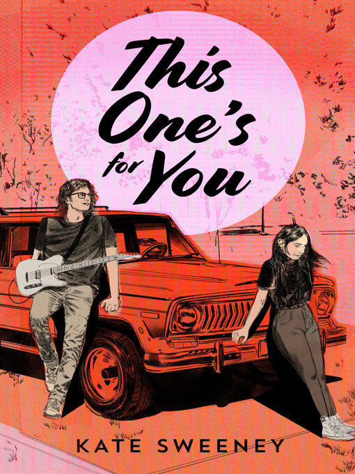 Title details for This One's for You by Kate Sweeney - Available